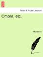 Ombra, Etc. - Preview