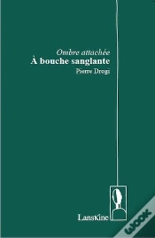 Capa do artigo Ombre Attache- A Bouche Sanglante