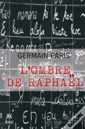 Ombre De Raphael (L')