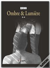 Ombre Et  Lumiere 3+4