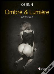 Ombre Et Lumiere - L'Integrale