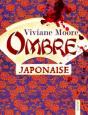 Ombre Japonaise - Preview