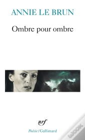 Ombre Pour Ombre