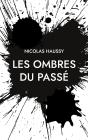 Ombres Du Passe - Preview