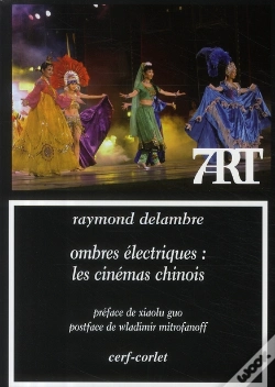 Capa do artigo Ombres Électriques : Les Cinémas Chinois