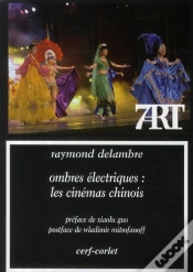 Capa do artigo Ombres Électriques : Les Cinémas Chinois