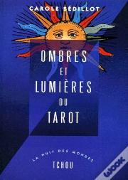 Ombres Et Lumières Du Tarot
