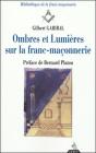 Ombres Et Lumieres Sur La Franc-Maconnerie - Preview