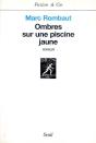 Ombres Sur Une Piscine Jaune - Preview