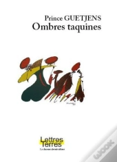 Ombres Taquines