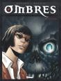Ombres Tome 5 ; Le Crâne 1 - Preview