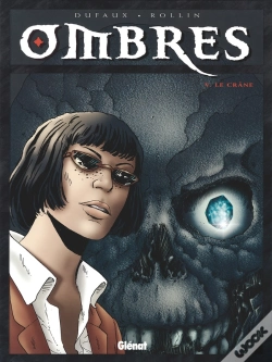 Capa do artigo Ombres Tome 5 ; Le Crâne 1