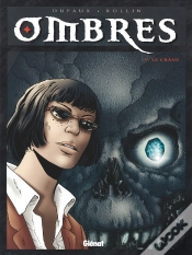 Capa do artigo Ombres Tome 5 ; Le Crâne 1