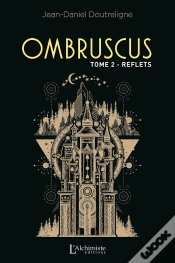 Capa do artigo Ombruscus T.2 : Reflets