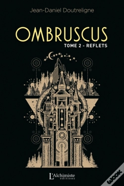 Capa do artigo Ombruscus - Tome 2 : Reflets
