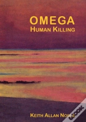 Omega - Human Killing