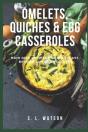 Omelets, Quiches & Egg Casseroles - Preview