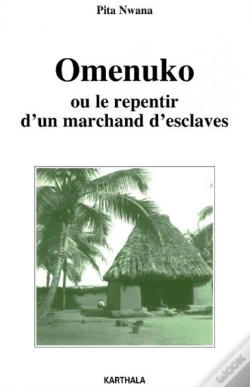 Capa do artigo Omenuko ; Ou Le Repentir D'Un Marchand D'Esclaves