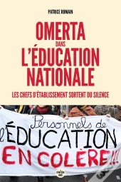 Omerta Dans L'Éducation Nationale : Les Chefs D'Établissement Sortent Du Silence