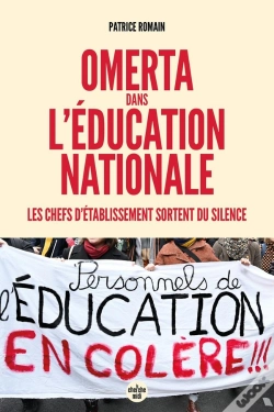 Capa do artigo Omerta Dans L'Éducation Nationale : Les Chefs D'Établissement Sortent Du Silence
