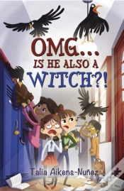 Capa do artigo Omg... Is He Also A Witch?!