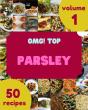 Omg! Top 50 Parsley Recipes Volume 1 - Preview