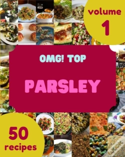 Capa do artigo Omg! Top 50 Parsley Recipes Volume 1