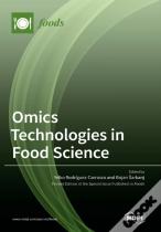Omics Technologies In Food Science