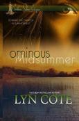 Ominous Midsummer
