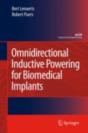 Omnidirectional Inductive Powering For Biomedical Implants - Preview
