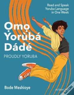 Capa do artigo Omo Yoruba D'Ade (Proudly Yoruba)