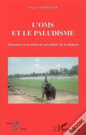 Capa do artigo Oms Et Le Paludisme ; Memoire D