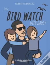 Capa do artigo On A Bird Watch With Daddy