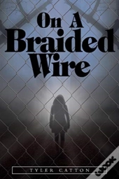 On A Braided Wire