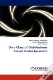 On A Class Of Distributions Closed Under Inversion