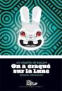 On A Craqué Sur La Lune - Preview
