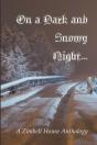 On A Dark And Snowy Night... - Preview