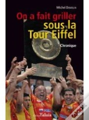 Capa do artigo On A Fait Griller Sous La Tour Eiffel
