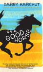On A Good Horse - Preview
