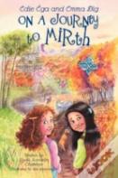On A Journey To Mirth