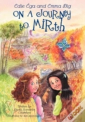 On A Journey To Mirth