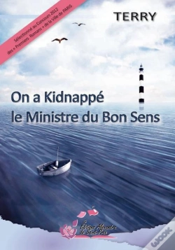 Capa do artigo On A Kidnappé Le Ministre Du Bon Sens