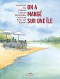 On A Mangé Sur Une Île - Preview