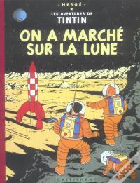 On A Marché Sur La Lune