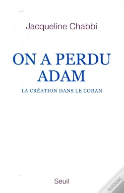 Capa do artigo On A Perdu Adam ; La Création Dans Le Coran