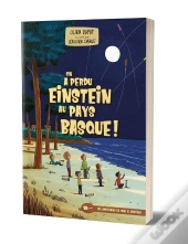 On A Perdu Einstein Au Pays Basque