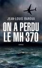 On A Perdu Le Mh370 - Preview