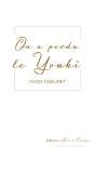 On A Perdu Le Youki - Preview