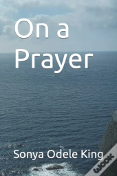 On A Prayer