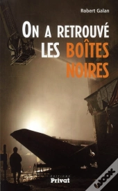 On A Retrouvé Les Boîtes Noires